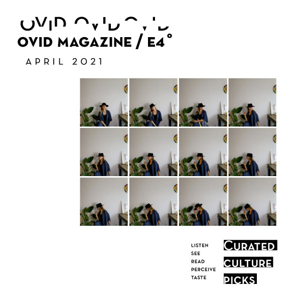 Ovid Magazine E˚4 April 2021 Issue