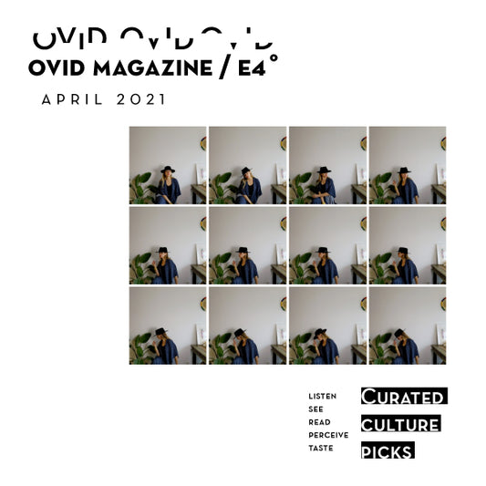 Ovid Magazine E˚4 April 2021 Issue