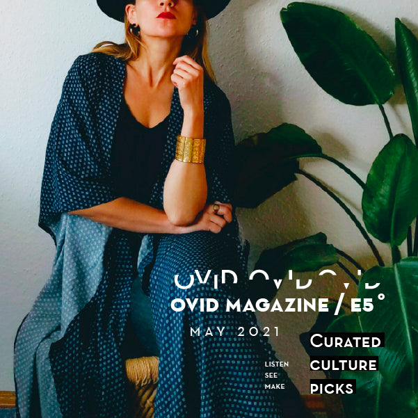 Ovid Magazine E5˚ May: Transitions and Pursuit of Perfection